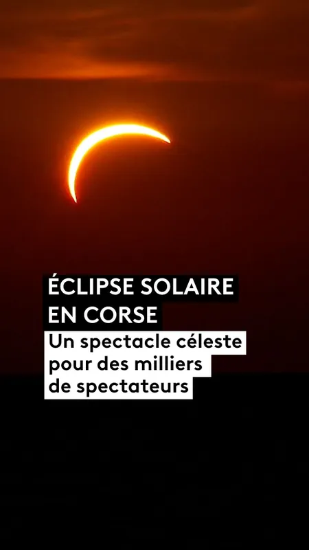VIDÉO : Éclipse solaire en Corse, un spectacle céleste pour des milliers de spectateurs.
